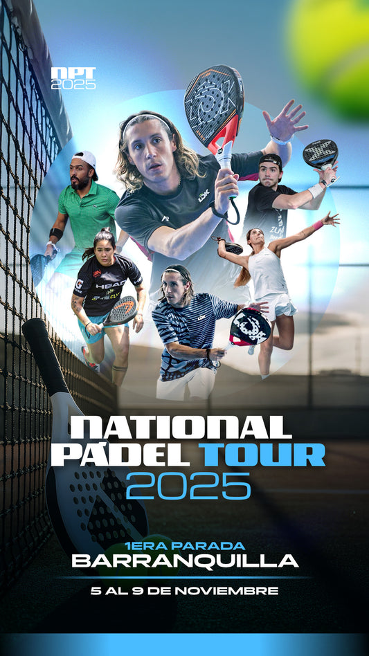 NATIONAL PADEL TOUR - 05 al 09 Noviembre 2025 - BARRANQUILLA